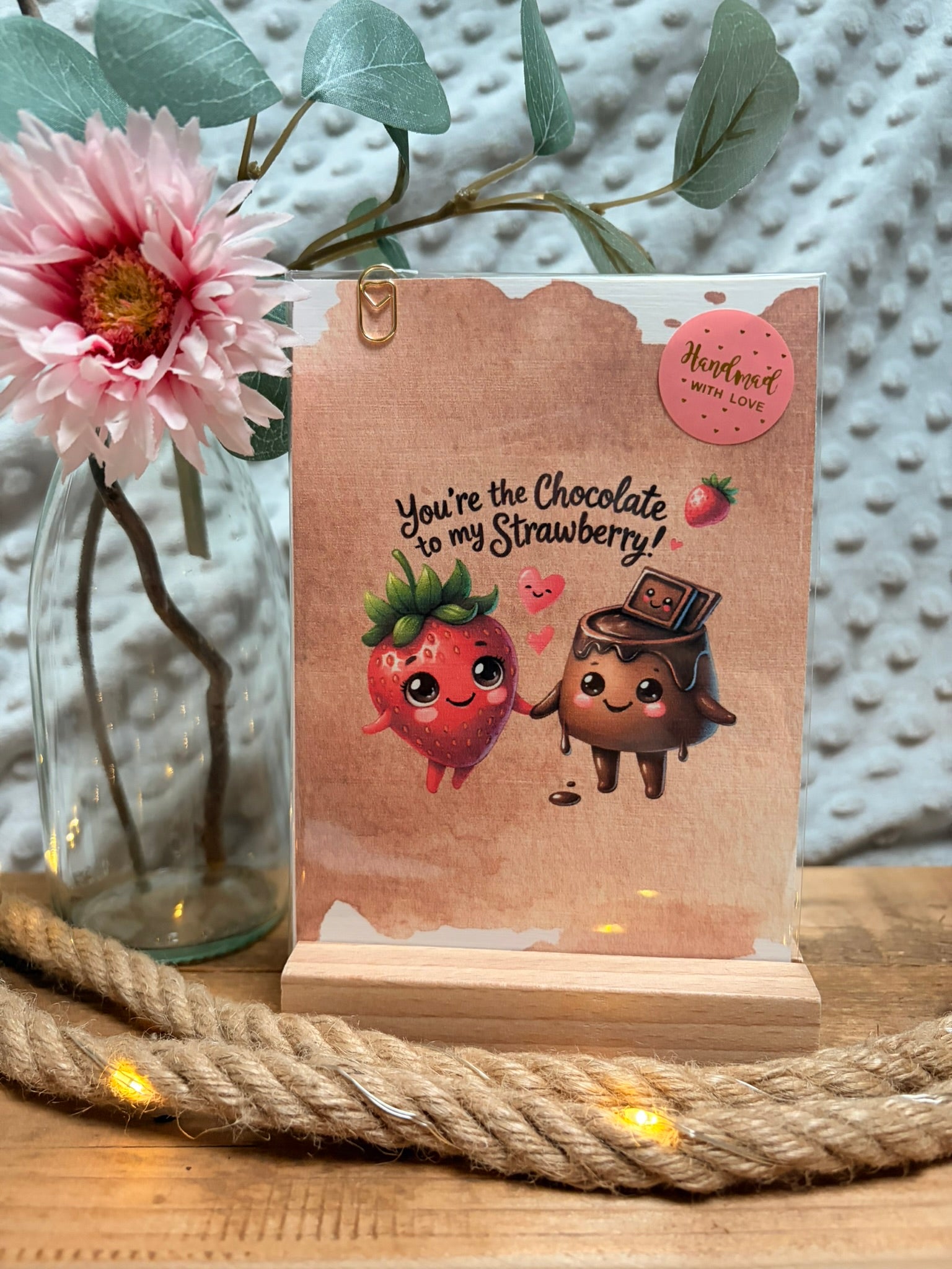 Set - You're the Chocolate to my Strawberry!