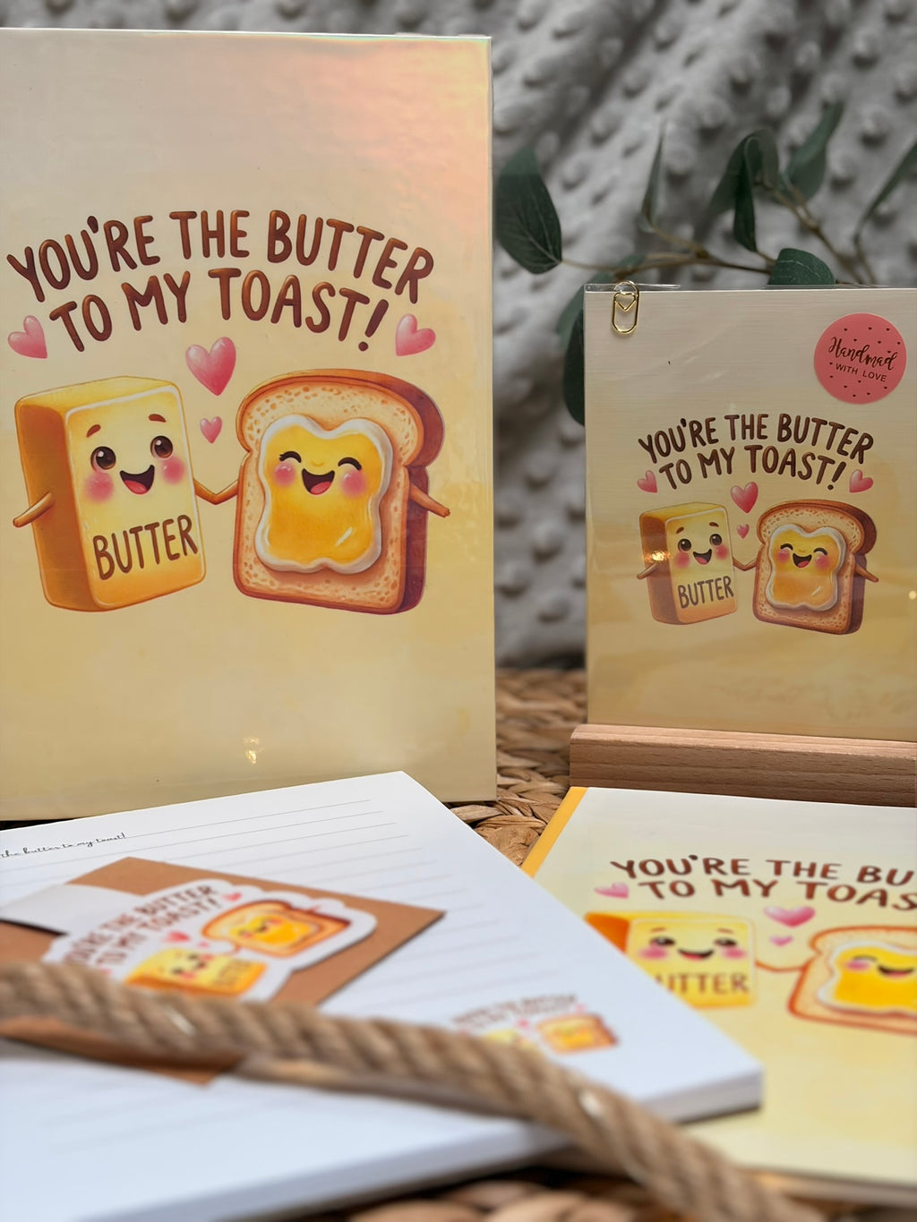 Set - You're the Butter to my Toast!